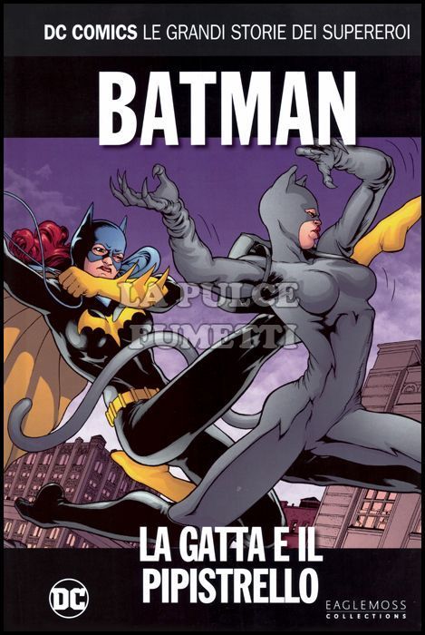 DC COMICS - LE GRANDI STORIE DEI SUPEREROI #    42 - BATMAN: LA GATTA E IL PIPISTRELLO